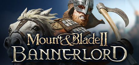 骑马与砍杀2：霸主 / Mount & Blade II: Bannerlord