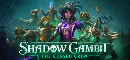影子诡局：被诅咒的海盗/Shadow Gambit: The Cursed Crew/更新/DLCs