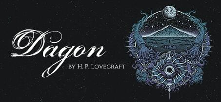 达贡 致洛夫克拉夫特/Dagon: by H. P. Lovecraft